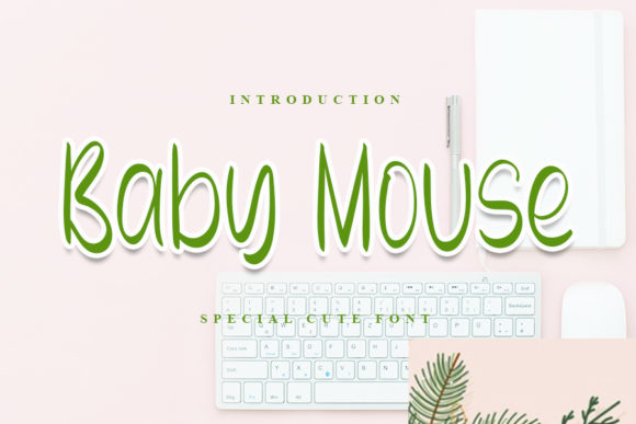 Baby Mouse: A Friendly Display Font for Warm Editorial Moments