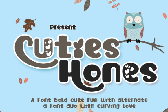 Cuties Hones: A Whimsical Display Font That Delivers Personality at a Glance