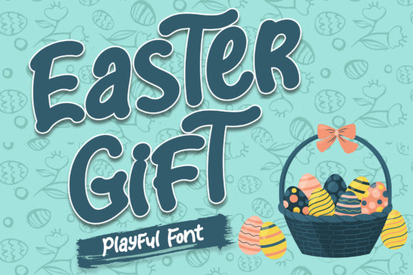 Easter Gift: A Playful Display Font for Handmade Creators