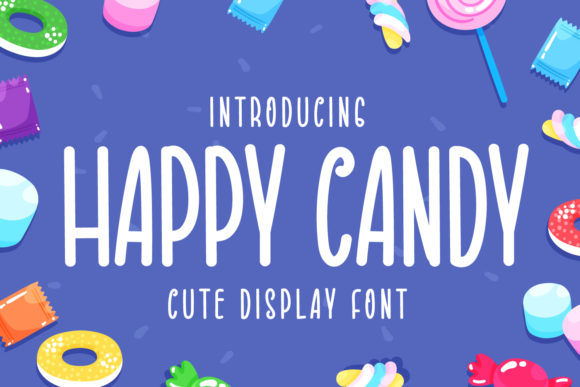 Happy Candy: A Playful Display Font for Digital Brands