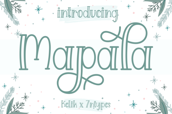 Mapala: A Display Font That Feels Like It Belongs