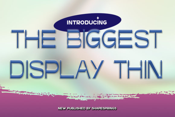 The Biggest Thin Display: A Bold Editorial Typeface