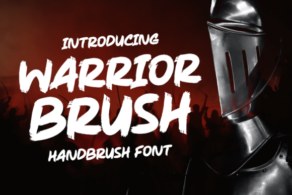 Warrior Brush: A Daring Display Font for Digital Branding